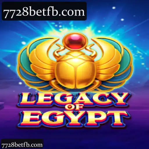 Explore o Mundo de Apostas 7728bet com LegacyOfEgypt: Cassino e Diversão Garantida